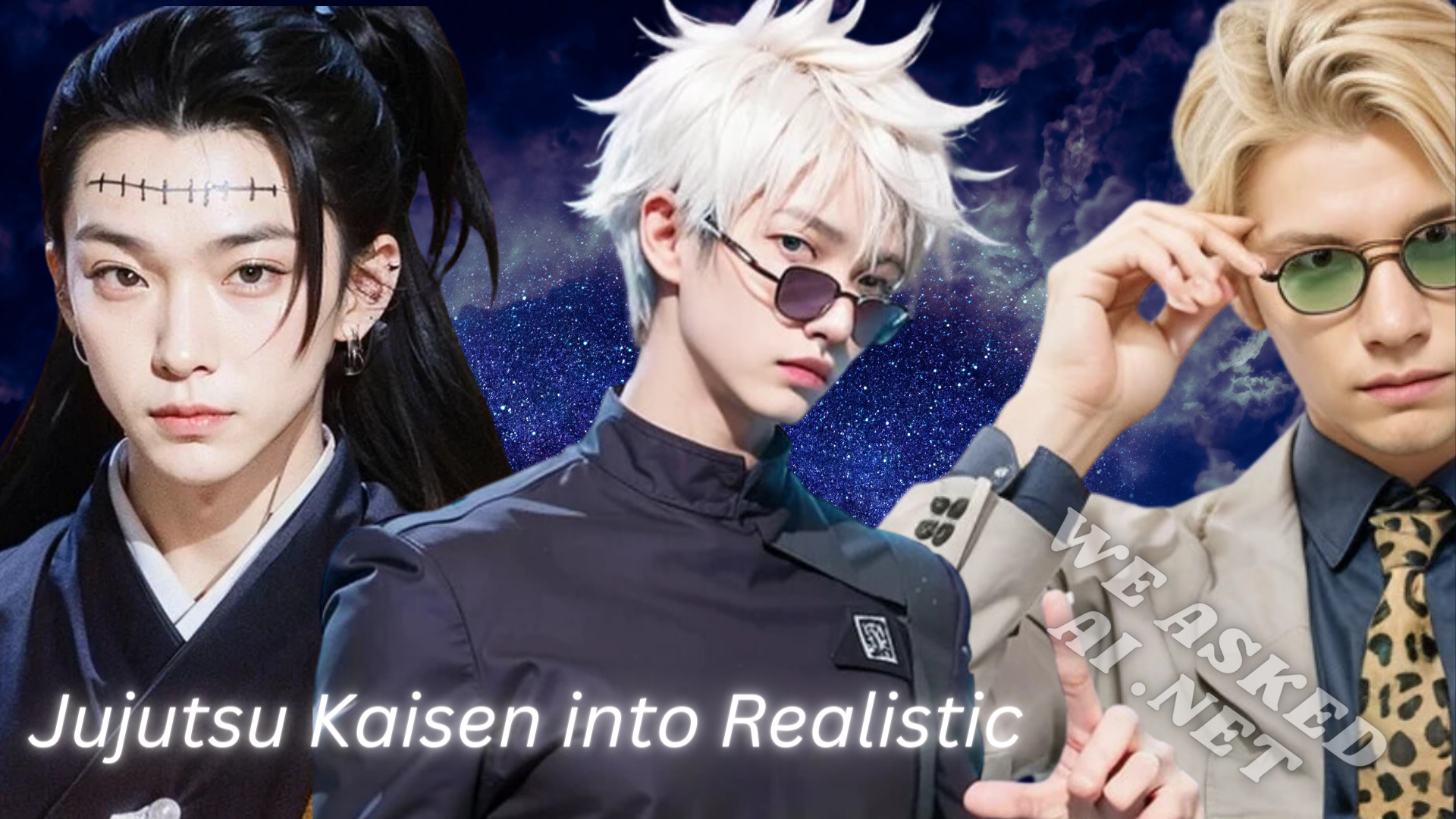 Jujutsu Kaisen into Realistic